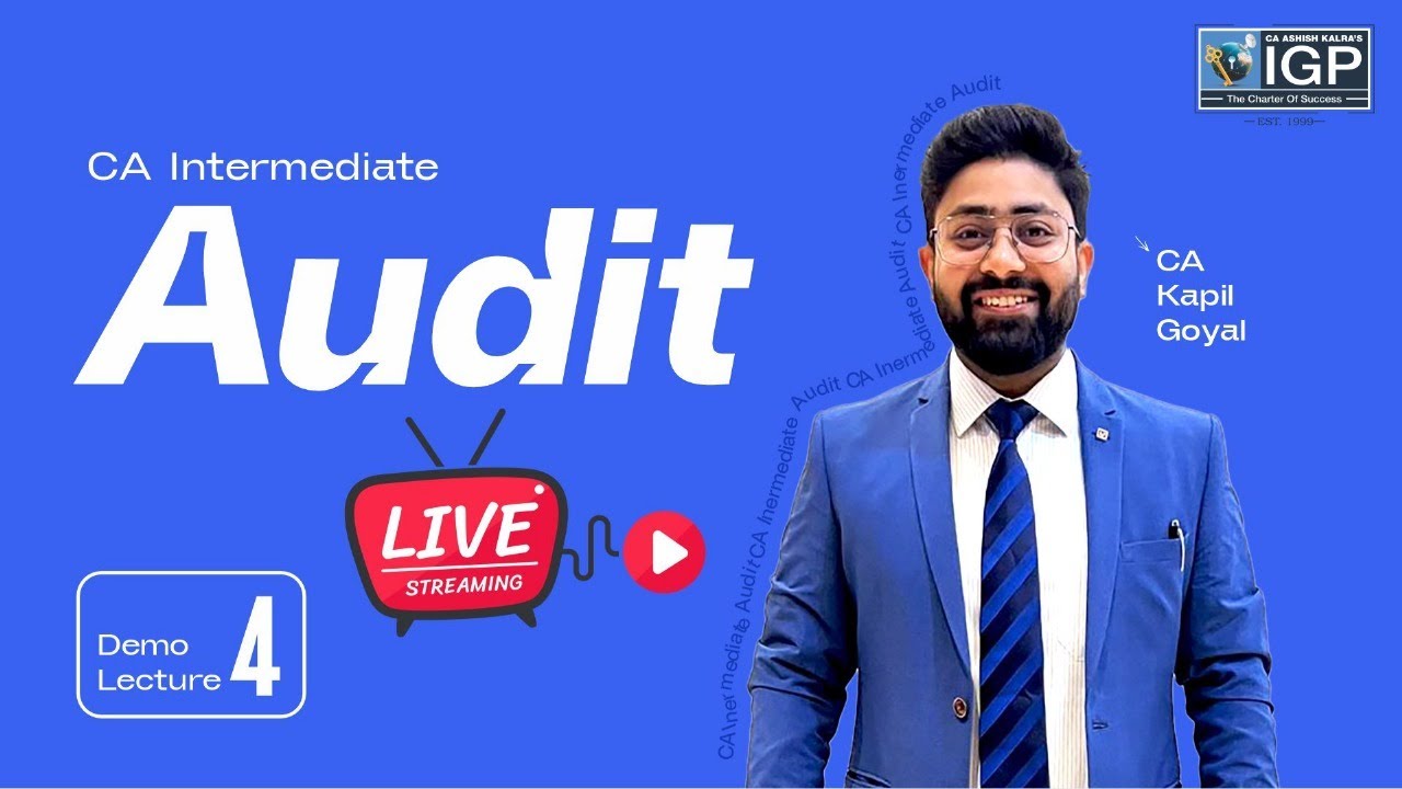 CA Intermediate | AUDIT | Demo Lecture 4 | Sept 2026 | CA Kapil Goyal