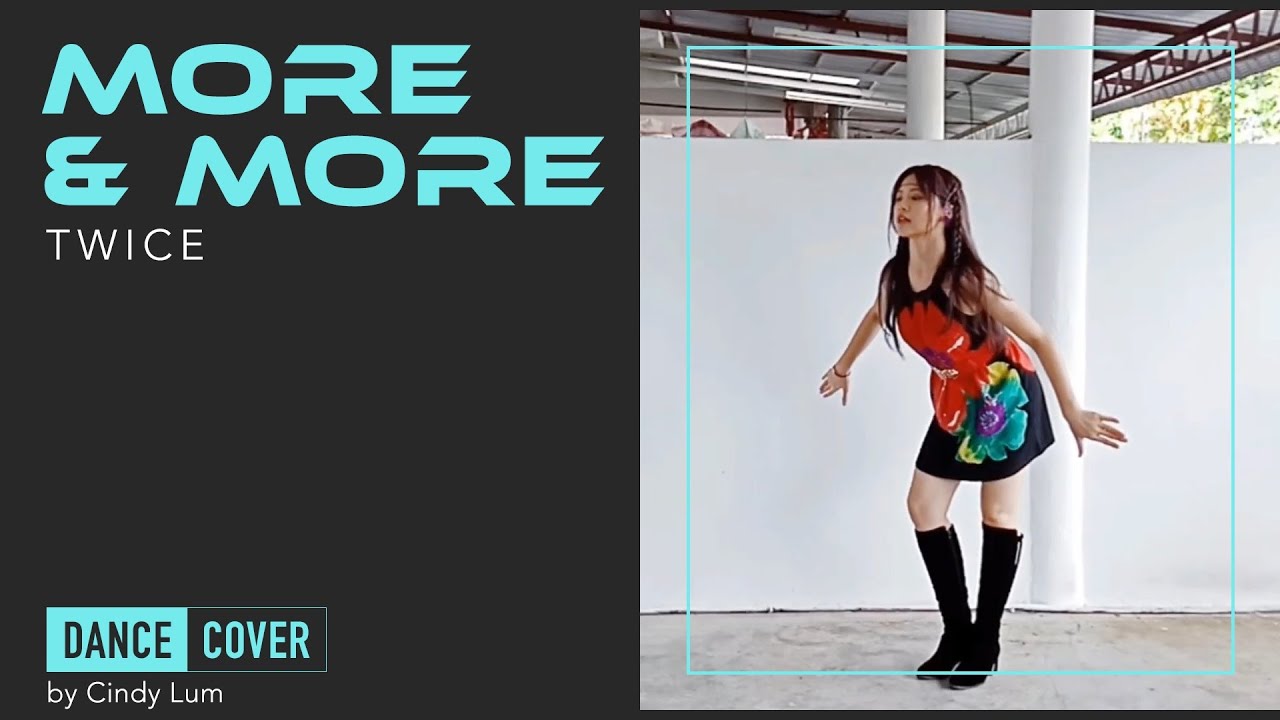TWICE (트와이스) _ MORE & MORE Dance Cover from MALAYSIA