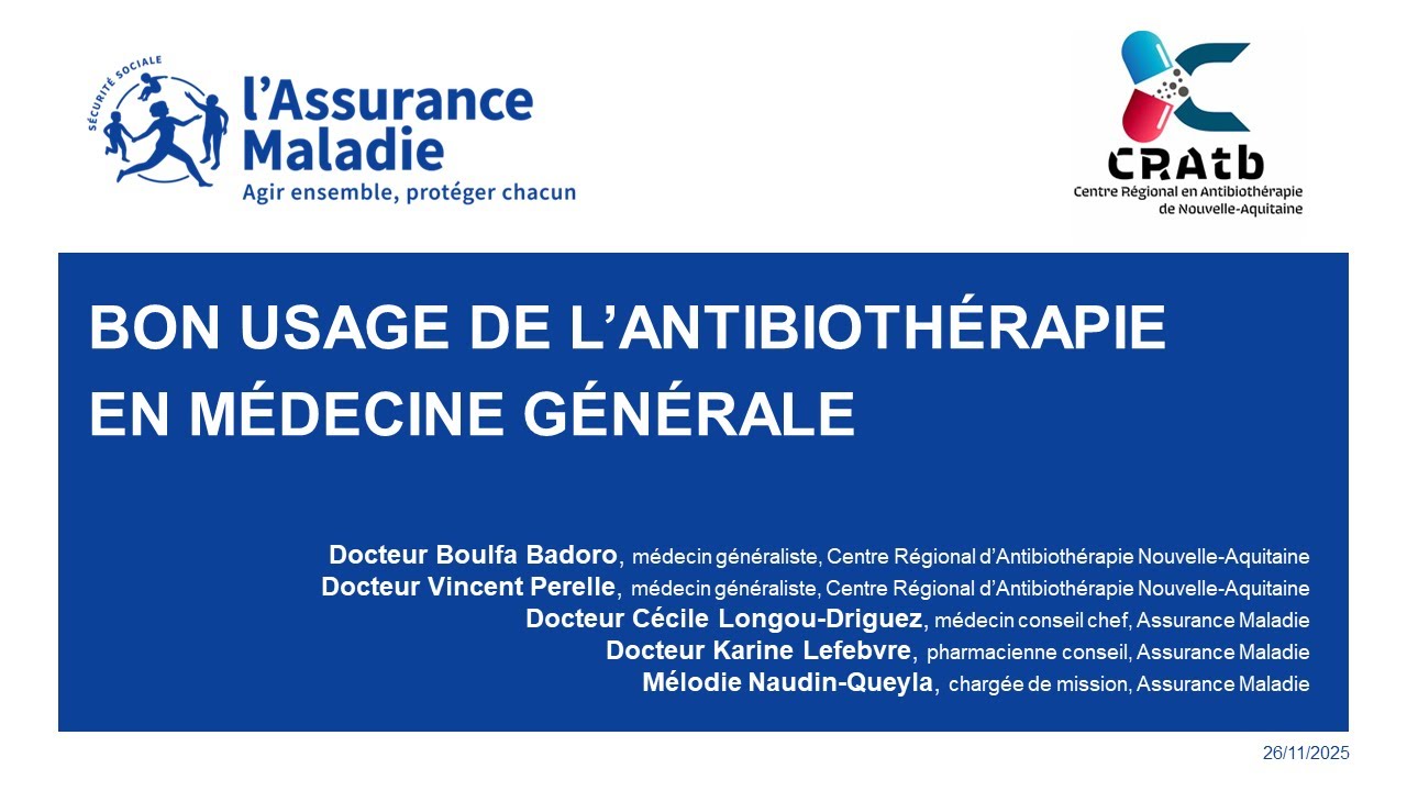 Bon usage de l’antibiothérapie en médecine générale