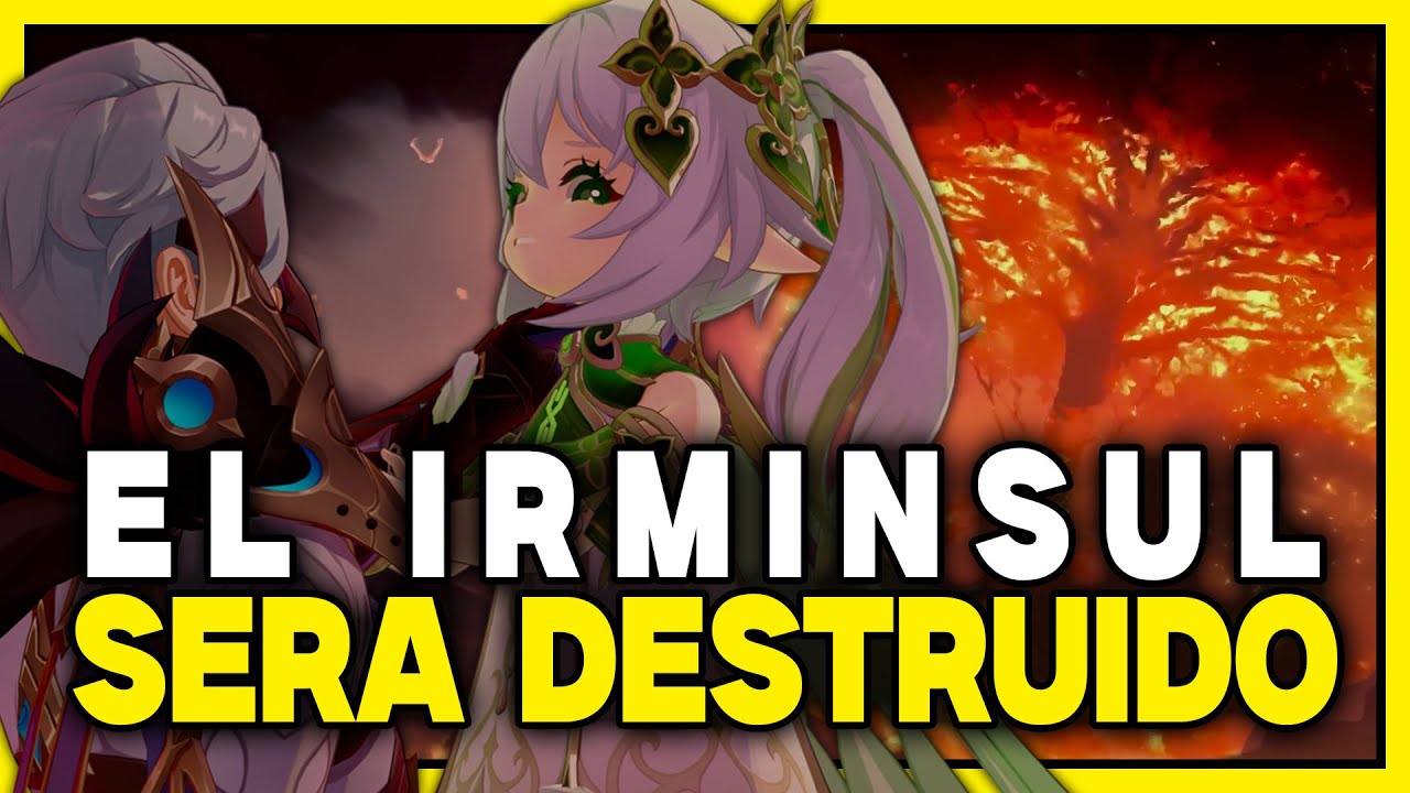 🚨 ¿¡PORQUE el IRMINSUL será DESTRUIDO? 😱🤔 || GENSHIN IMPACT