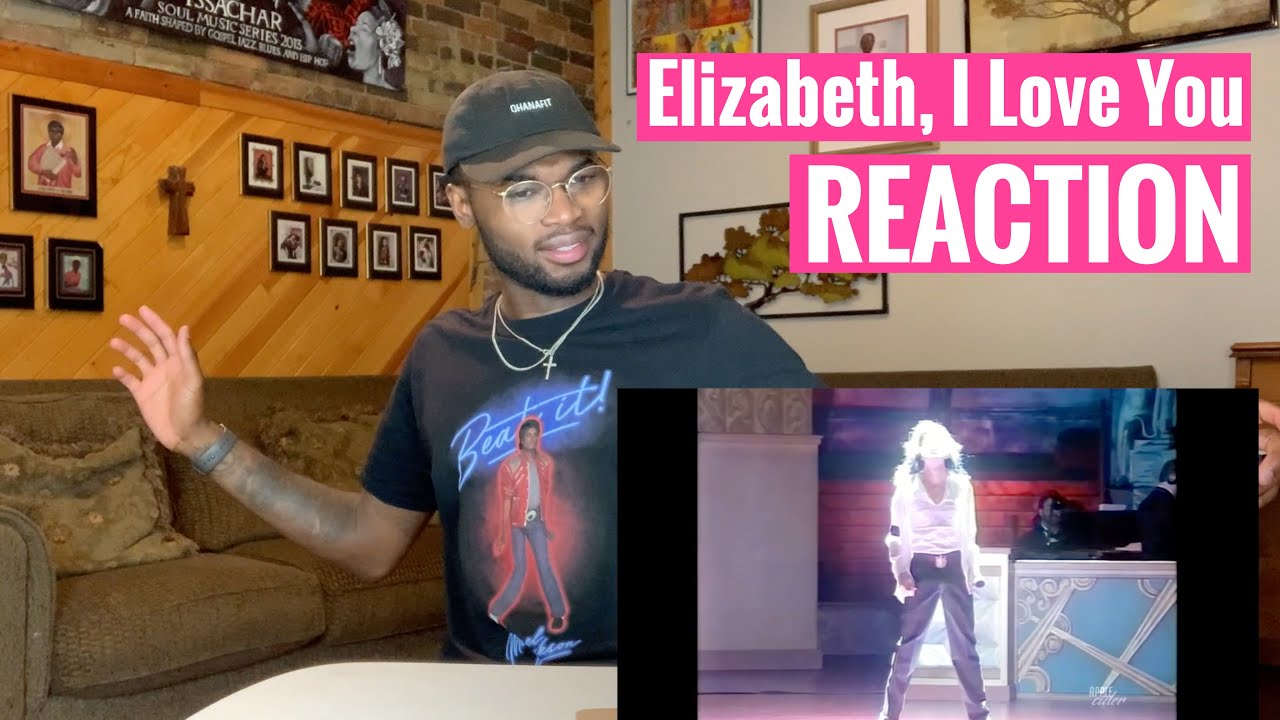 Michael Jackson - Elizabeth, I Love You REACTION