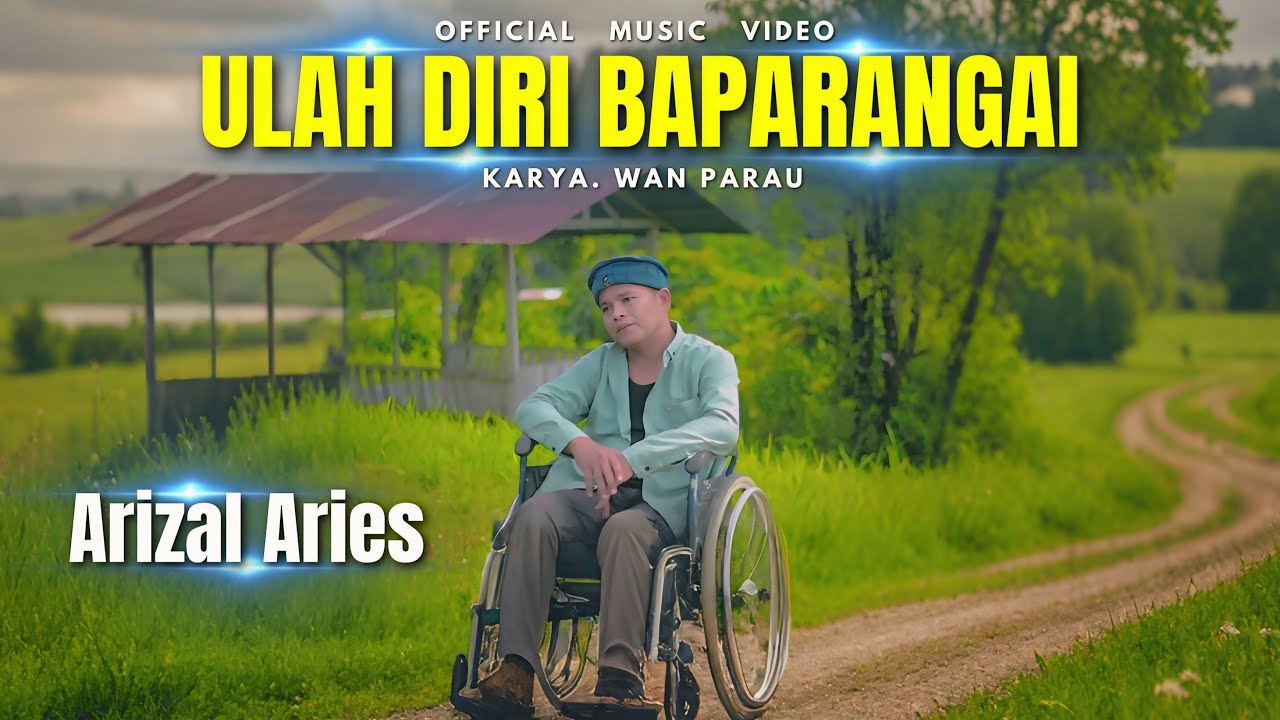 ARIZAL ARIES - ULAH DIRI BAPARANGAI (Official Music Video)