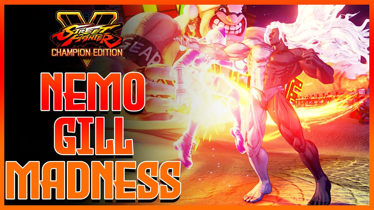 Time To Return To Harmony | SFV Champion Edition - Nemo Best Gill Madness  - Season 5
