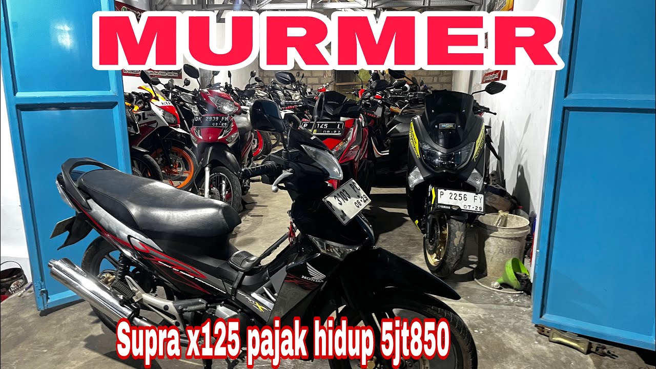 MURMER!!!✅SUPRA X 125 PAJAK HIDUP CUMAN 5JUTAAN JAUH SIAP BANTU KIRIM2