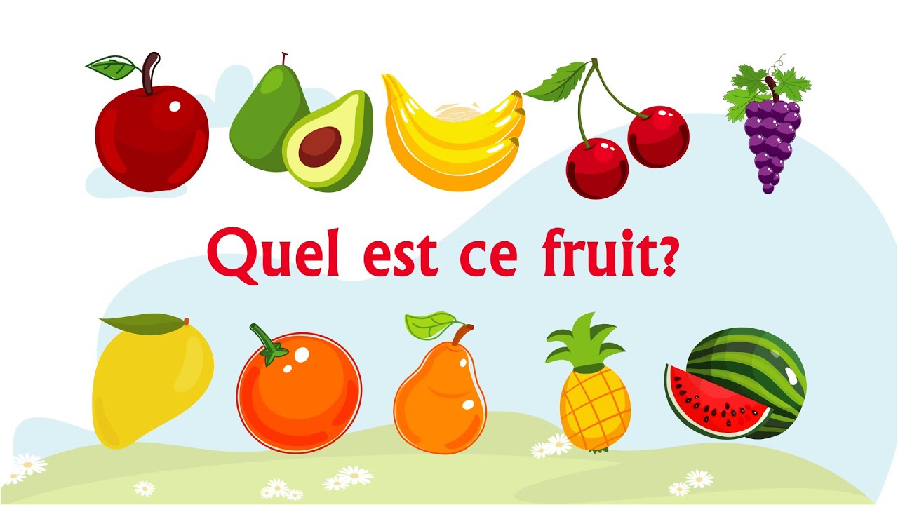 Apprendre Les Fruits En Fran&ccedil;ais - Fruits Names and Vocabulary #&eacute;cole  #fruits #lesfruits