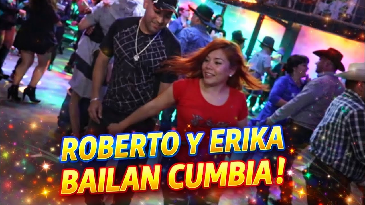 ERIKA Y ROBERTO SE ECHARON UN BAILONGO SIN IGUAL !