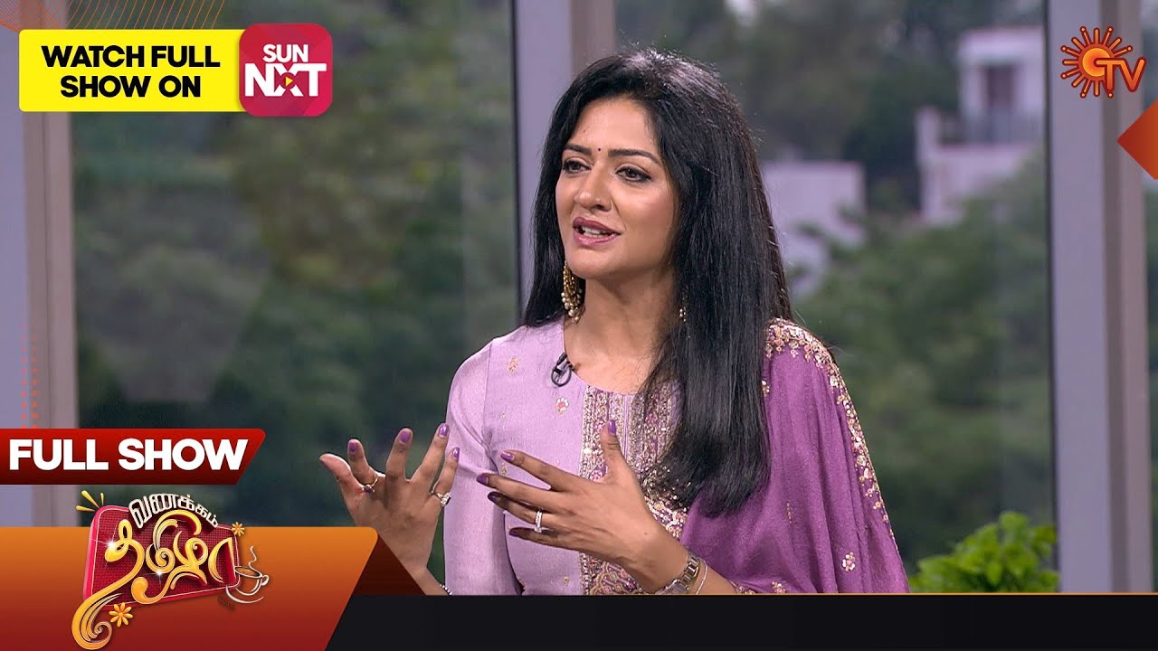 Vanakkam Tamizha with Actor Vimala Raman | Full Episode | 20July 2023 |Sun TV