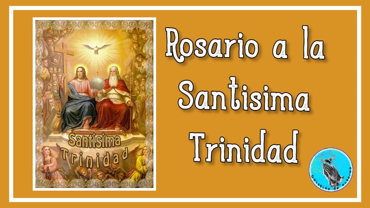 Rosario a la Santísima trinidad