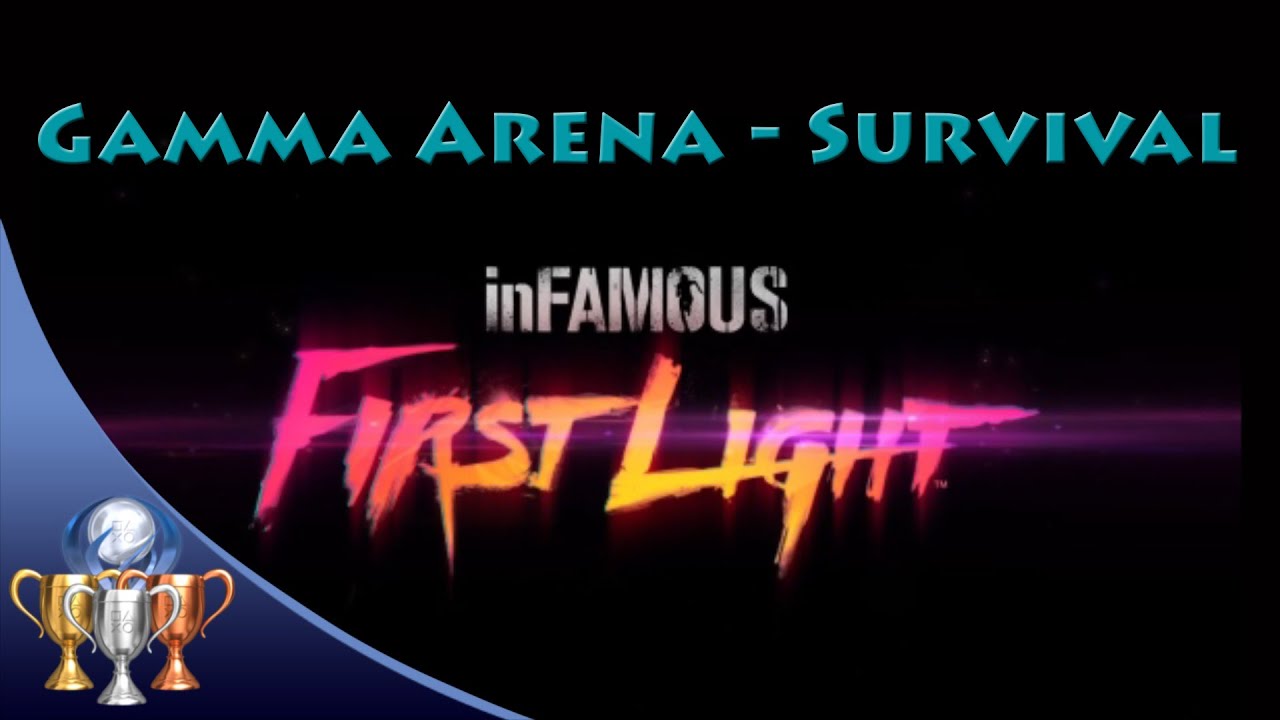 inFAMOUS First Light - Gamma Survival Arena - Gamma Survival Diamond Trophy (Wave 32)
