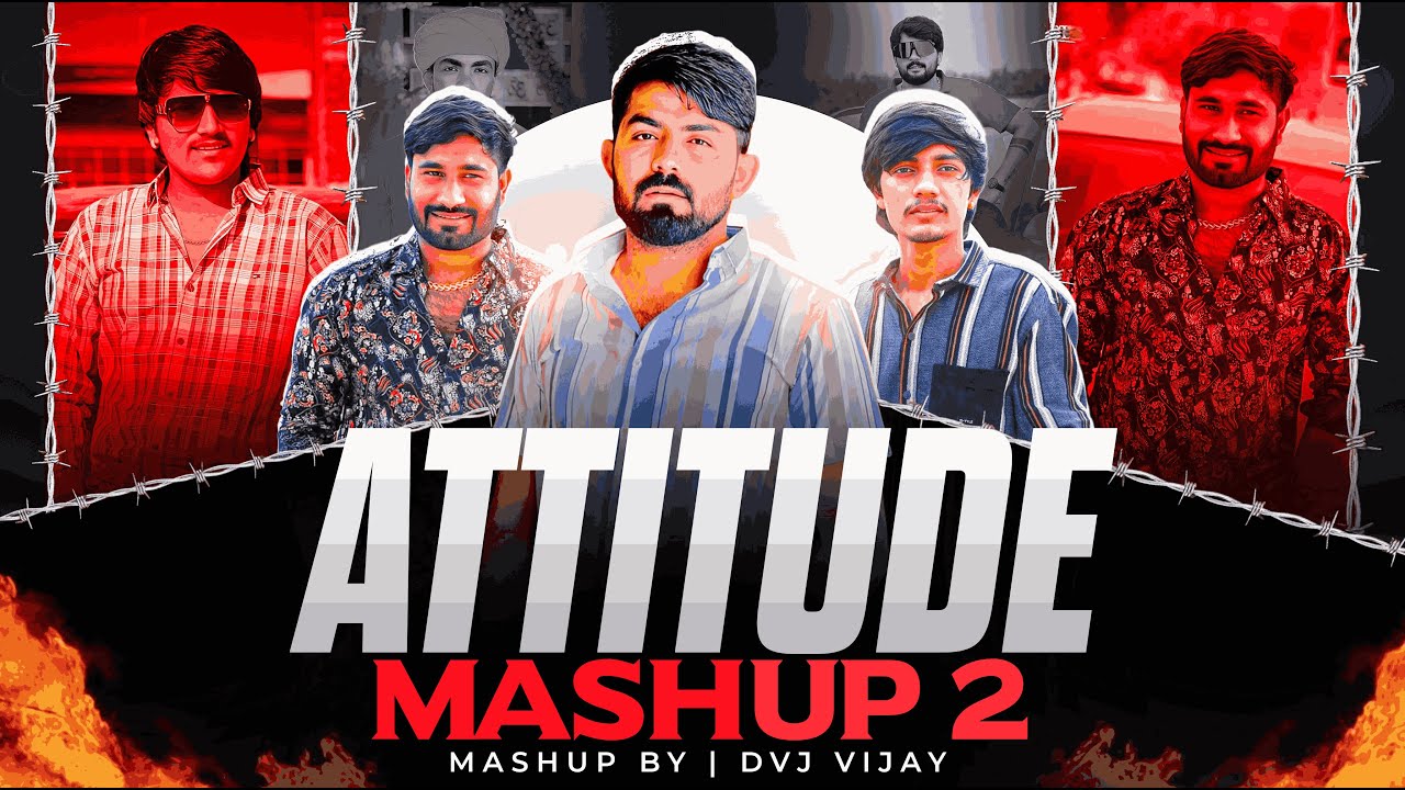 Attitude Mashup 2 | Dvj Vijay | Vijay Jornang | Jaymin Dabhoda I Gujarati Attitude Song Dj Remix2025