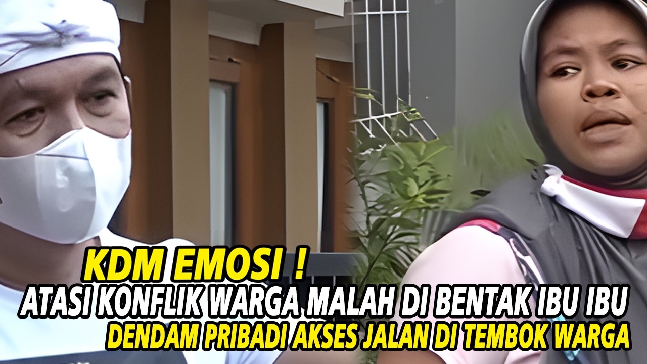 KDM DI BENTAK IBU GENDONG BAYI || GAK TERIMA TEMBOK DI BONGKAR