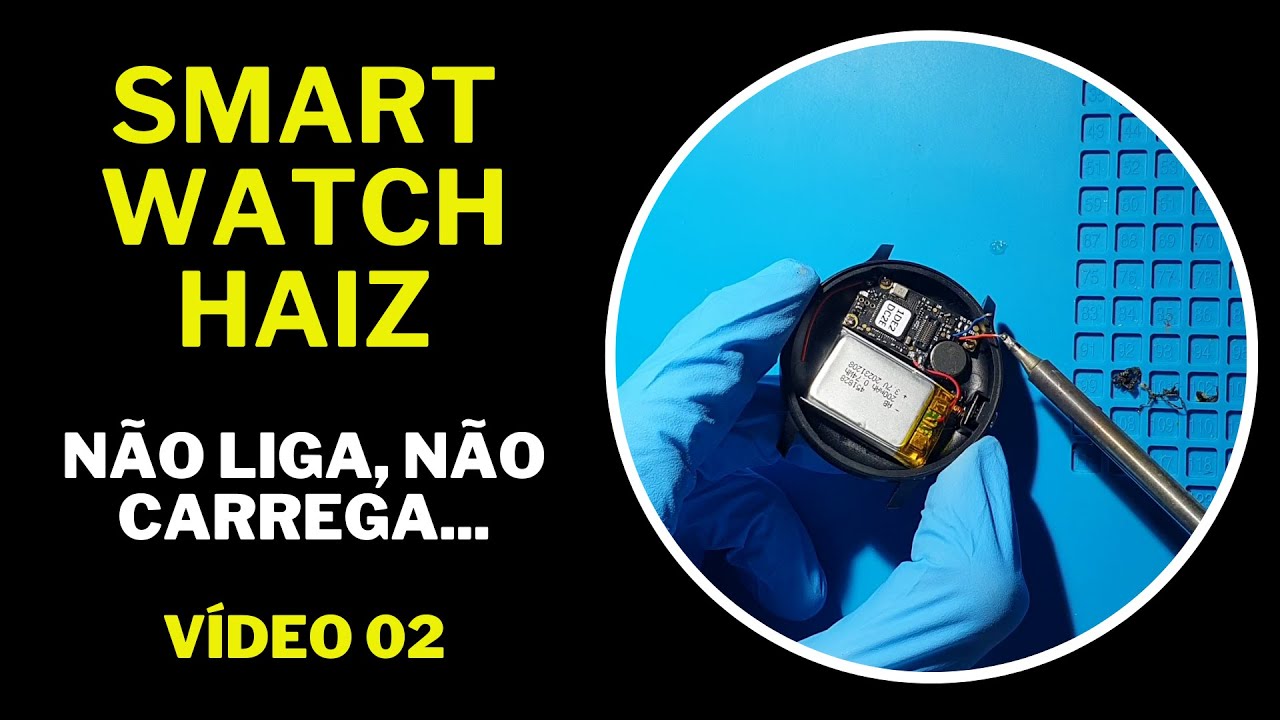 SmartWatch Haiz, My Watch I Fit, não CARREGA... não LIGA. VIDEO 02.