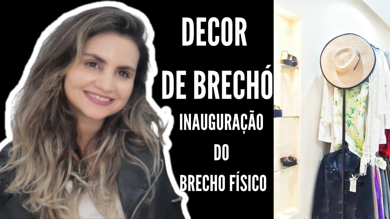 DECOR DE BRECHÓ: GARIMPOS PARA MEU BRECHO FISÍCO E INAUGURAÇÃO