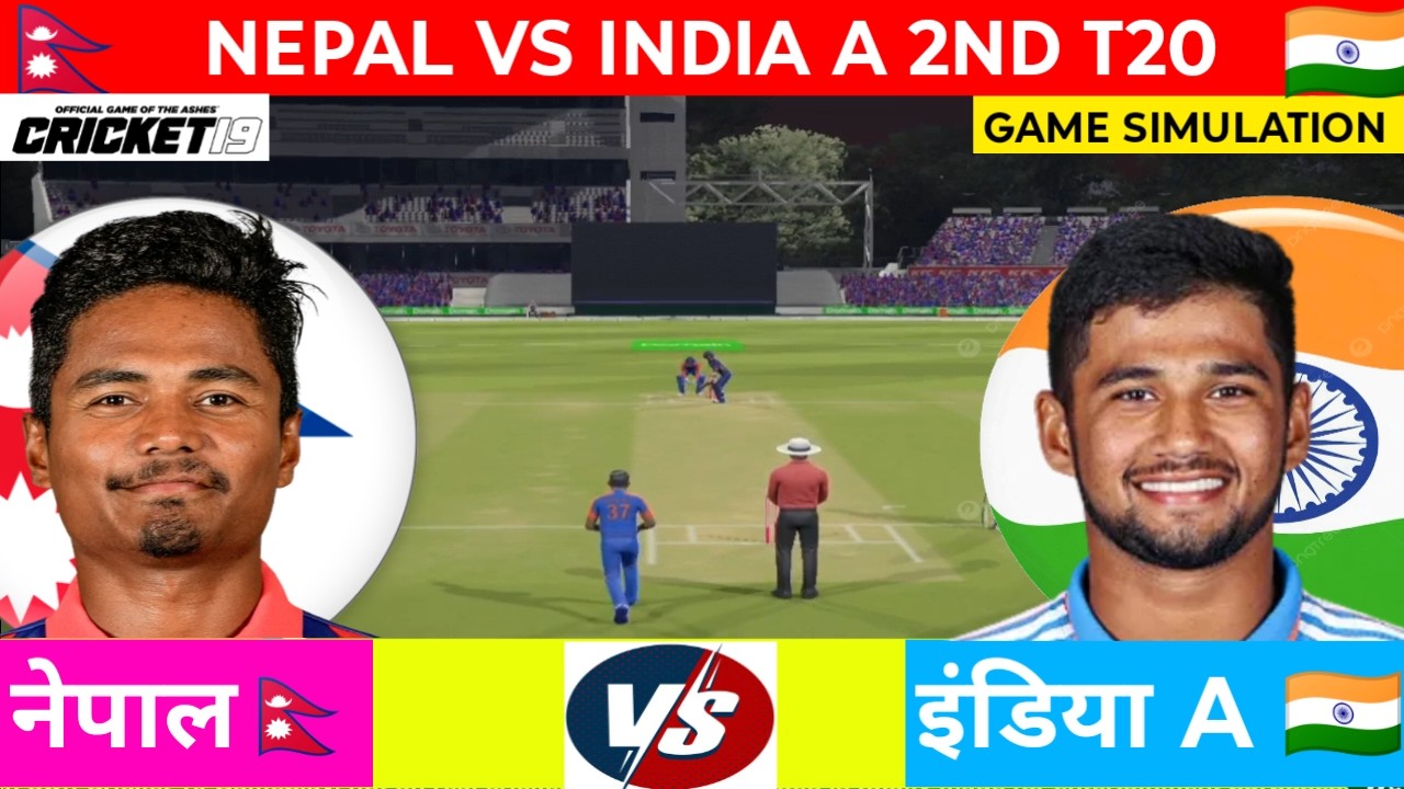Nepal vs India A 2nd Match Highlights | Cricket 19 Simulation | Hindi Commentary