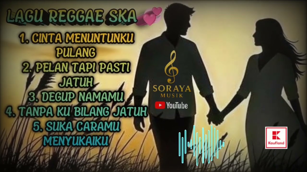LAGU REGGAE MODREN || CINTA MENUNTUNKU PULANG, @SorayaMusik-t9t 