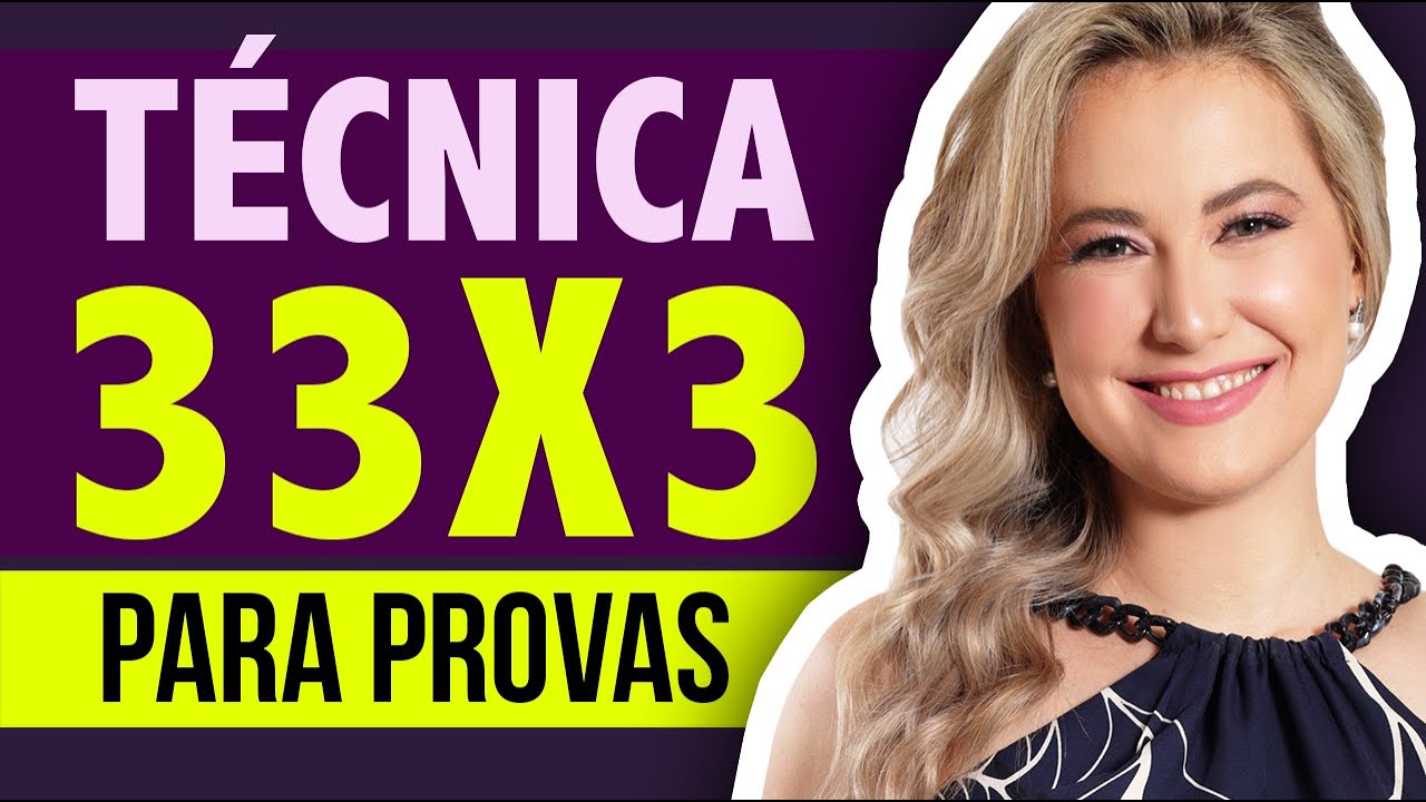 TÉCNICA 33X3 PARA PROVAS E CONCURSOS - MANIFESTE SUA APROVAÇÃO EM 3 DIAS