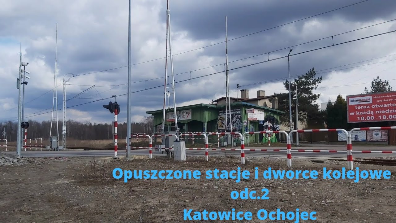 Opuszczone stacje i dworce kolejowe | odc.2 | Katowice Ochojec