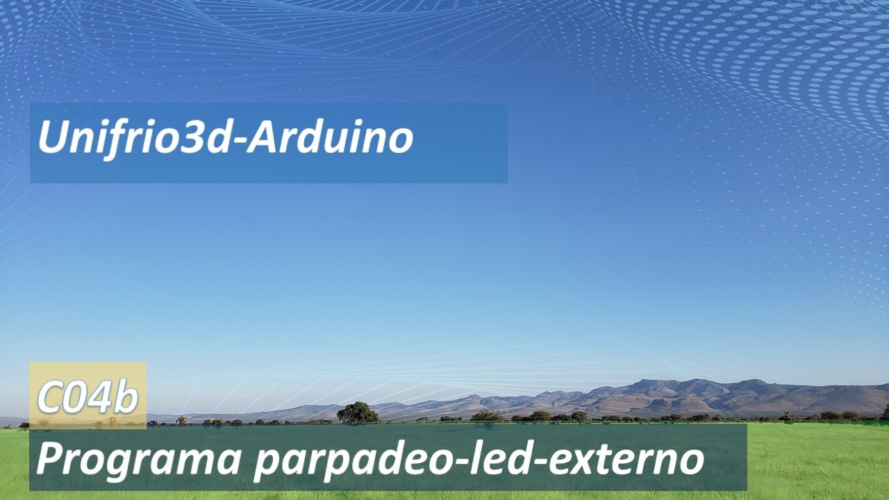 unifrio3d-cap04b-programa parpadeo-led-externo