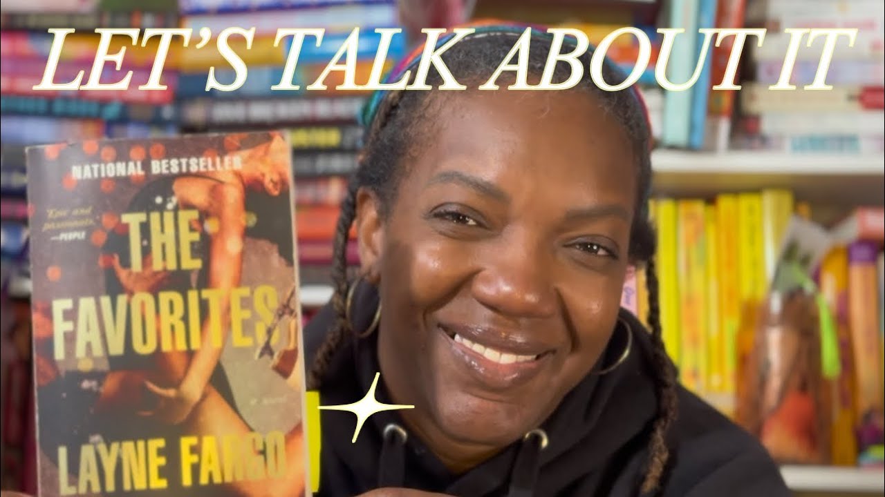 I Finally Read The Favorites… and I Have Thoughts 