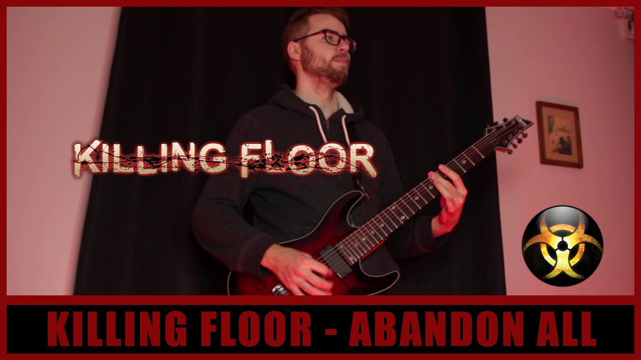 Killing Floor - Abandon All II Metal cover - Thibault Triat