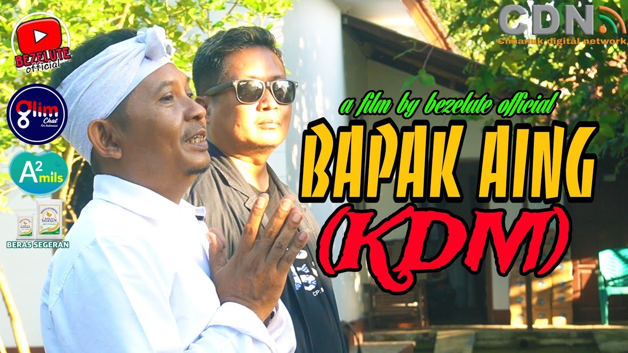 BAPAK AING (KDM) || kampung pantura || film pendek Indramayu