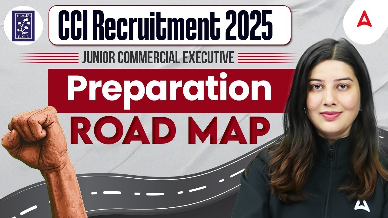CCI Recruitment 2025 | JUNIOR COMMERCIAL EXECUTIVE | Preparation ROAD MAP | By Pratibha Mam
