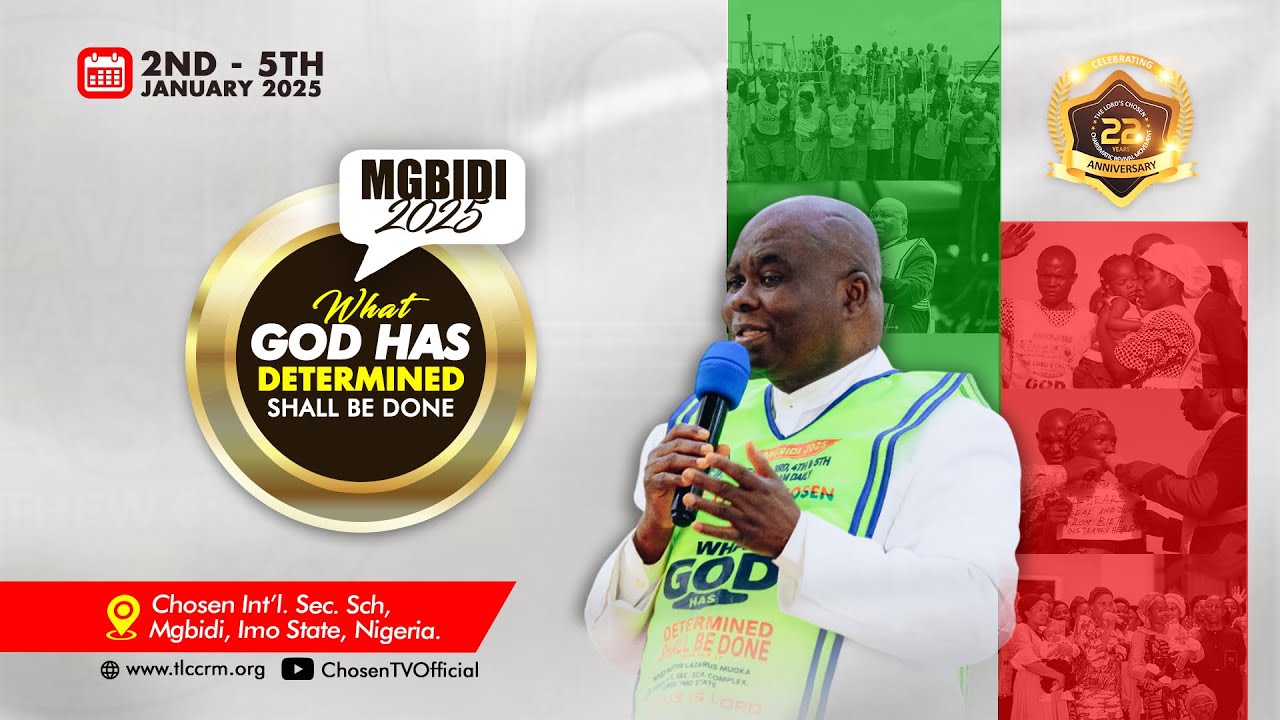 MGBIDI 2025 | WHAT GOD HAS DETERMINED SHALL BE DONE | 02-01-2025 | DAY 1.