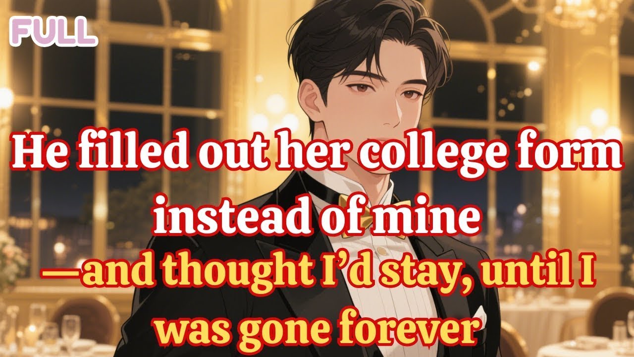 He filled out her college form instead of mine—and thought I’d stay, until I was gone forever