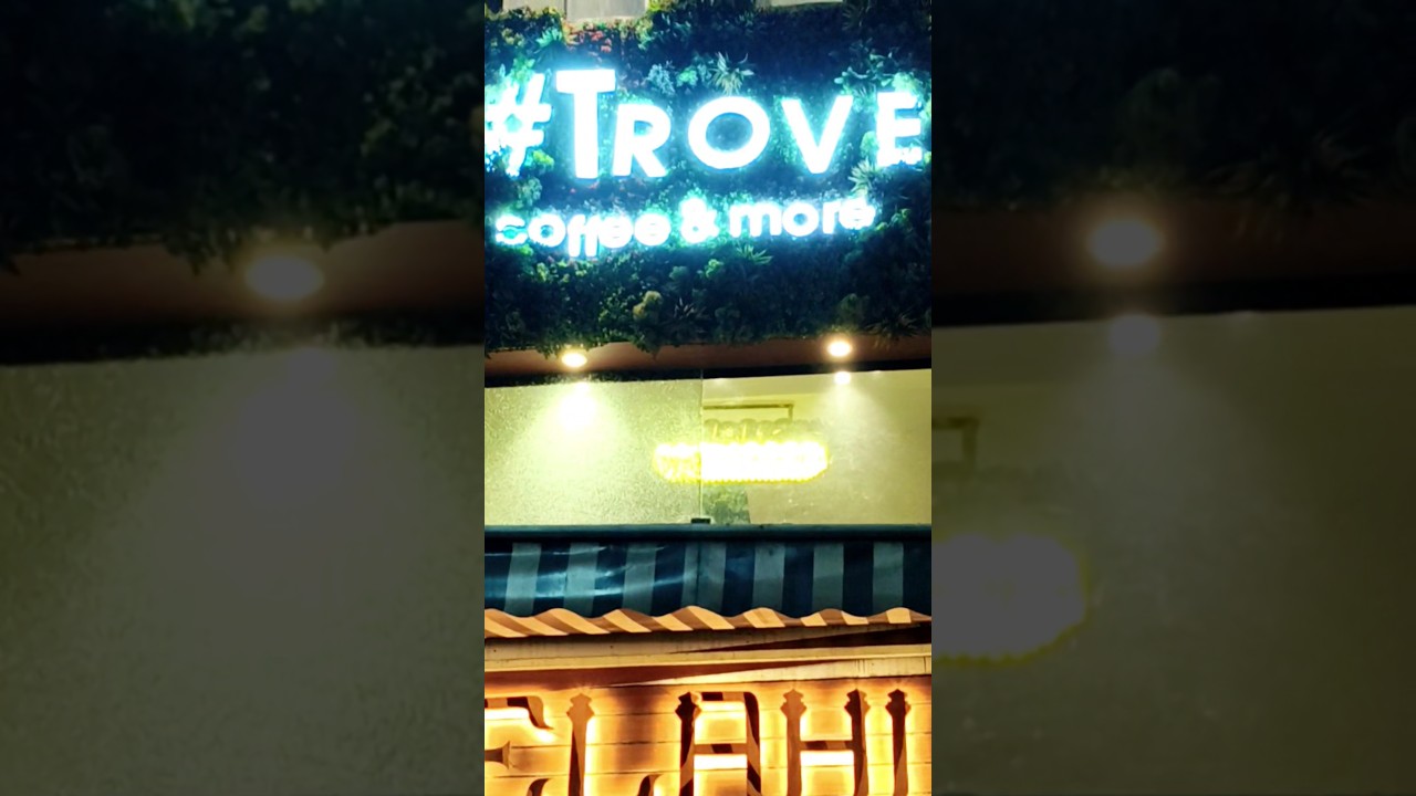 Trove coffee and more  🥹😀