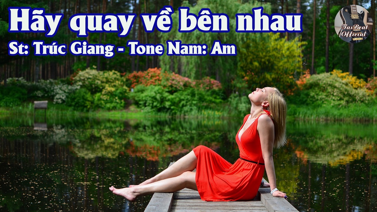 Karaoke Hãy Quay Về Bên Nhau Tone Nam | TAS BEAT