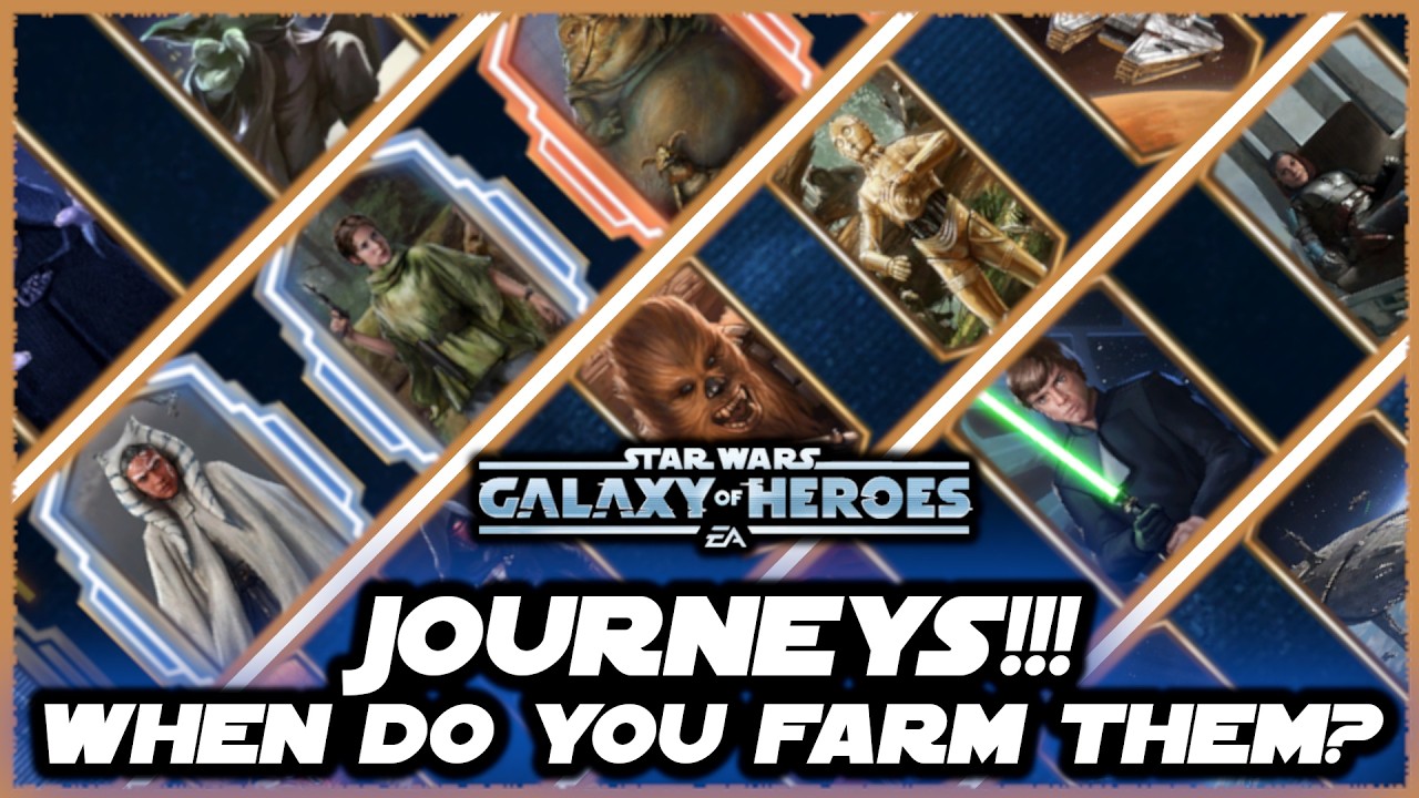 In What Order Should You Farm Every Journey in Star Wars Galaxy of Heroes??