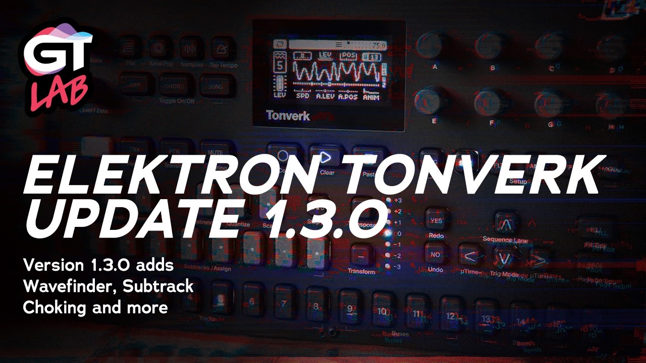 Elektron Tonverk Update 1.3.0 Overview