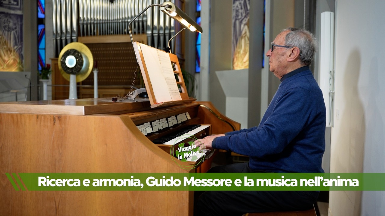 006,  Ricerca e armonia, Guido Messore e la musica nell’anima, Speciale Viaggio in Molise