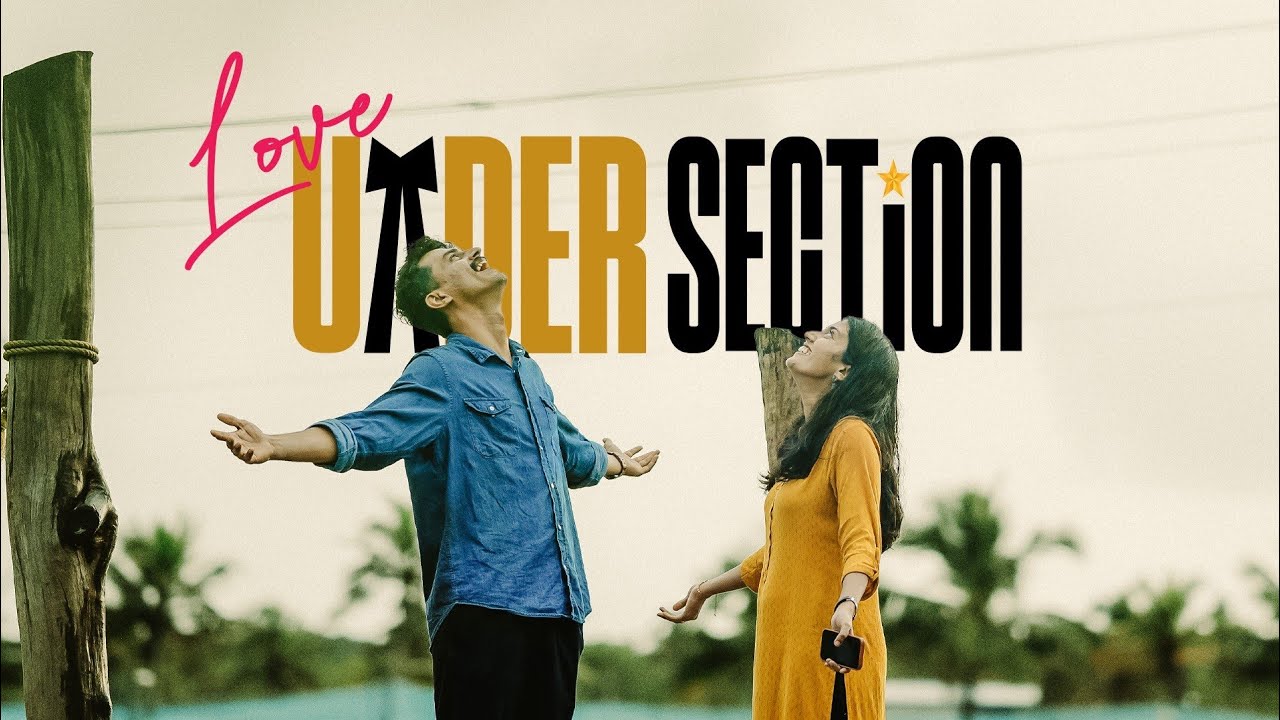 Love Under Section | Malayalam Short Film | FABB | Sudhin | Aparna Anil | Banana Tree Media