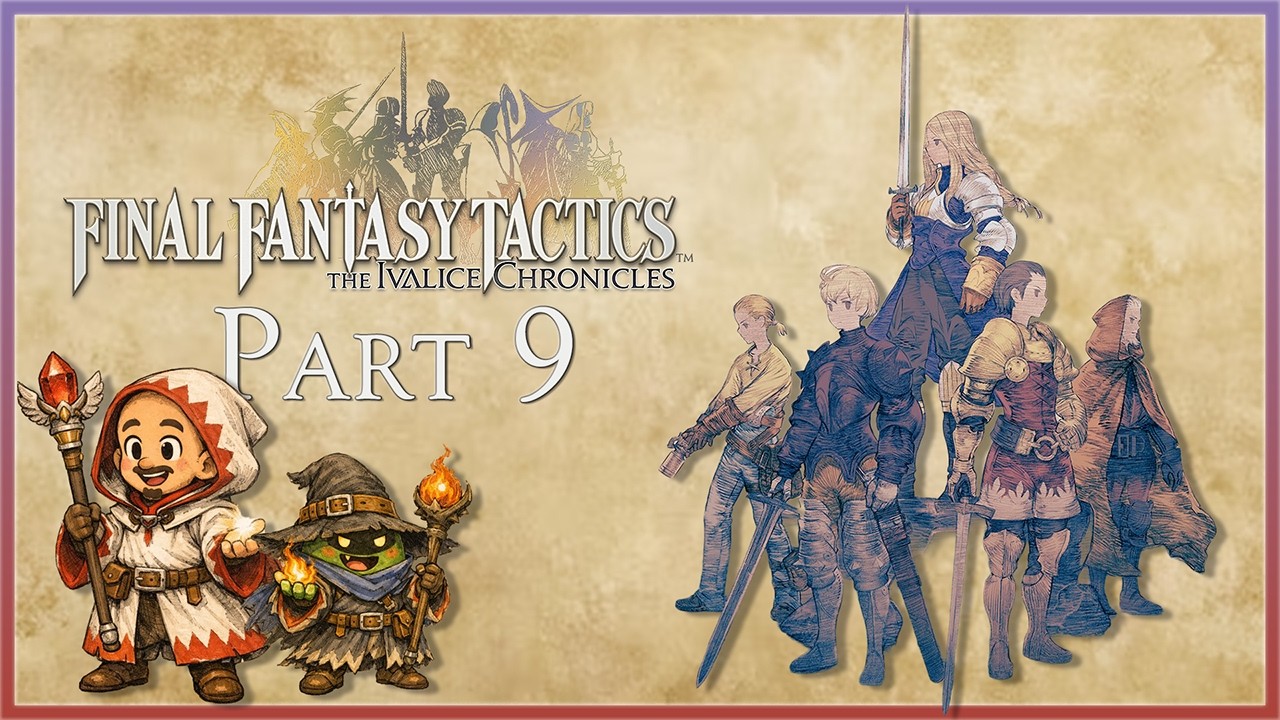 Pork Chops - Final Fantasy Tactics: Ivalice Chronicles | Part 9