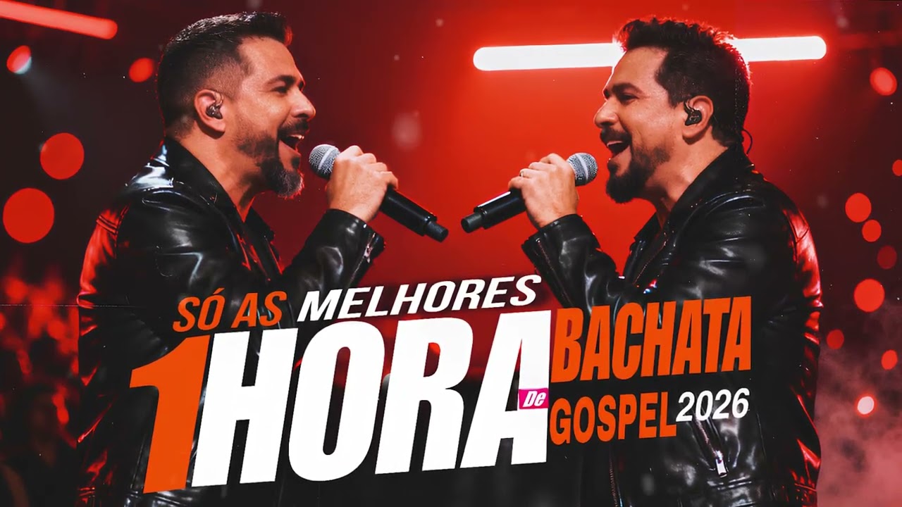 🔥1 Hora de Bachata Gospel 2026 COLET&Acirc;NEA SERTANEJO GOSPEL &ndash; OS MAIS TOCADOS DO MOMENTO