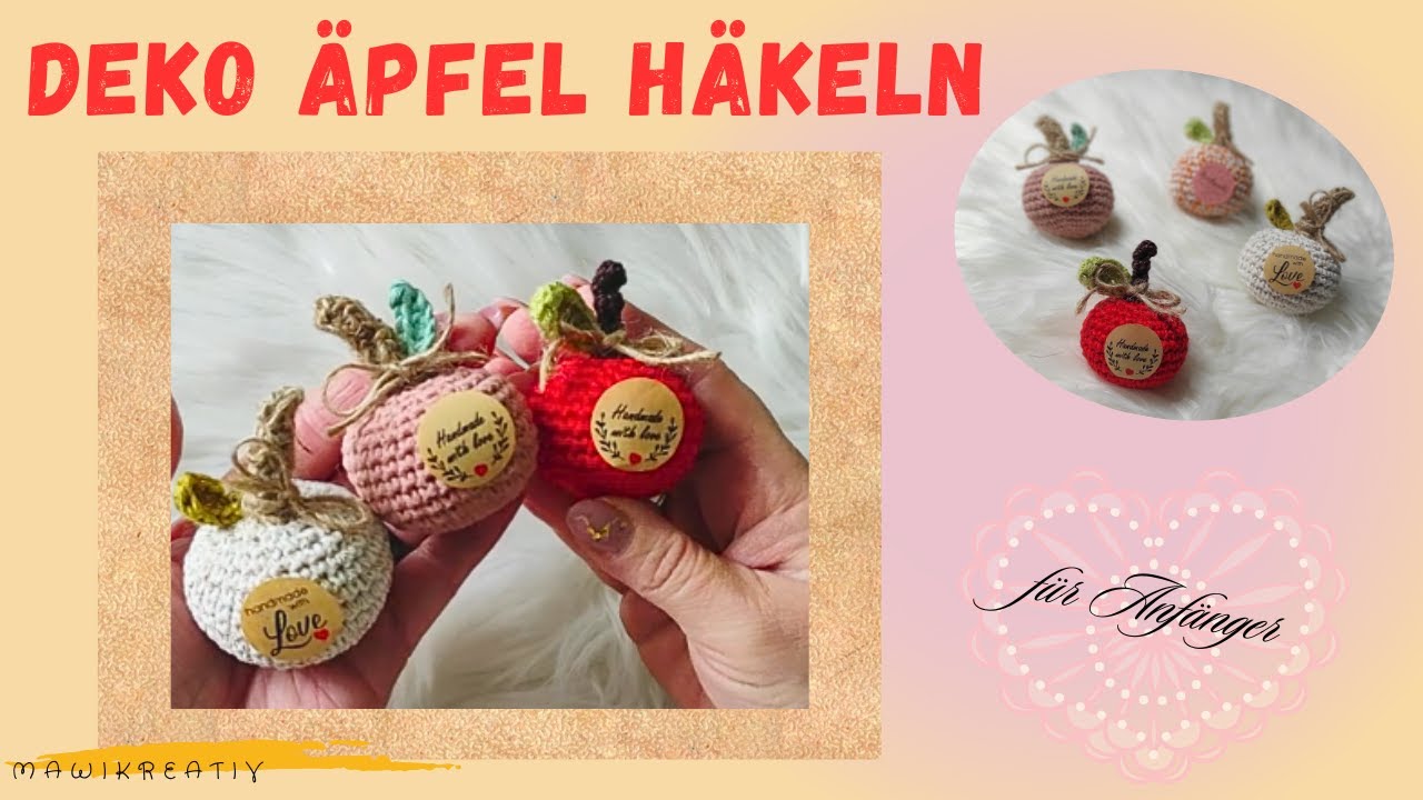 Apfel h&auml;keln 🍏 Pfirsisch 🍎 tolle Deko ❤️#crochet #diy