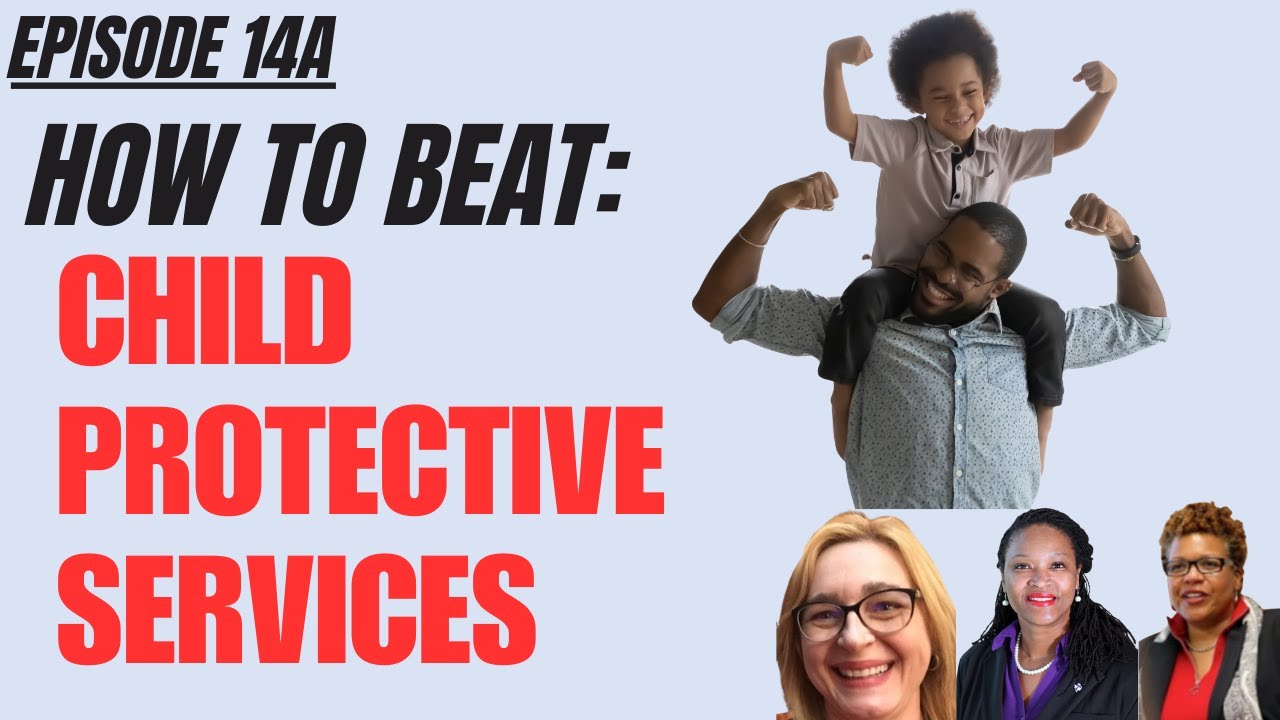Ep14A: How I Beat Child Protective Services (CPS) - Real Stories & Tips for Dads