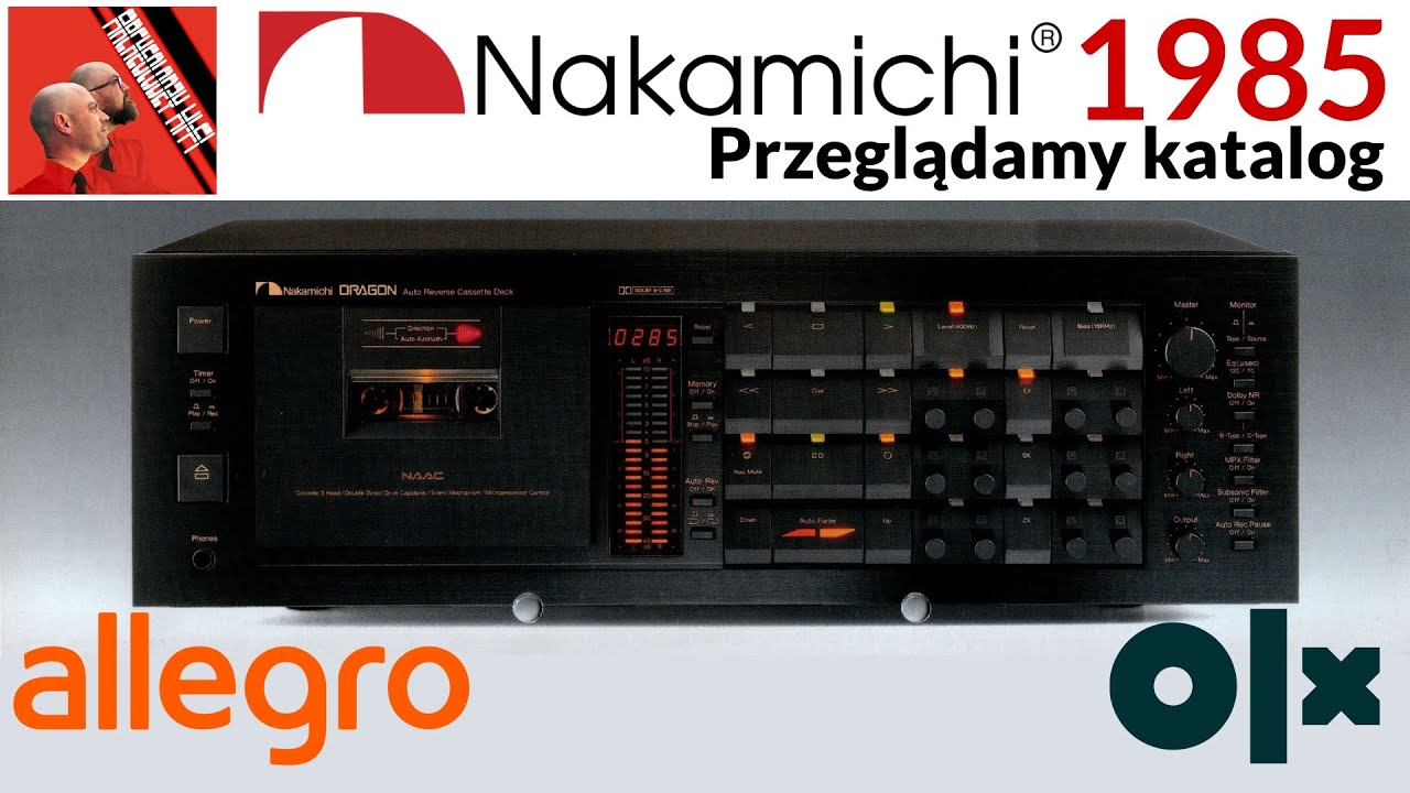 NAKAMICHI 1985 Katalog + Archeolodzy na ALLEGRO I OLX @Archeolodzy Hi-Fi #43 #PRL