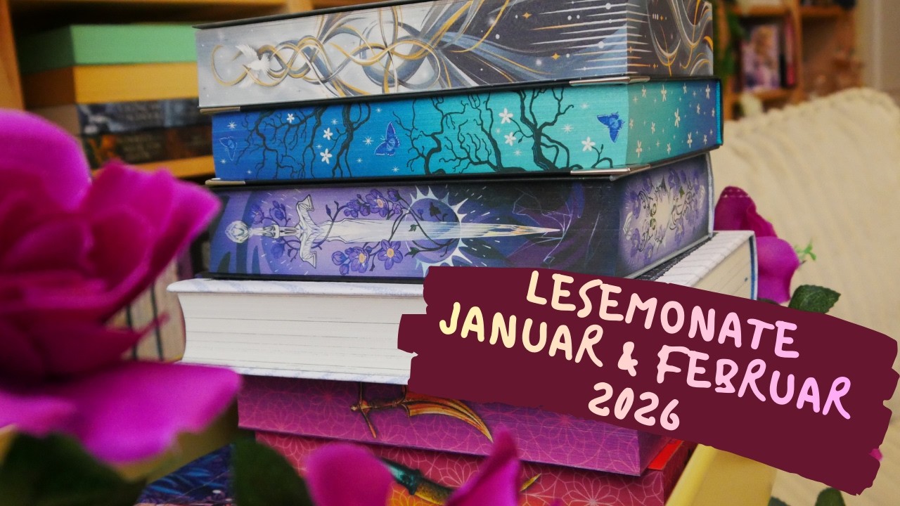 Meine Lesemonate Januar & Februar 2026
