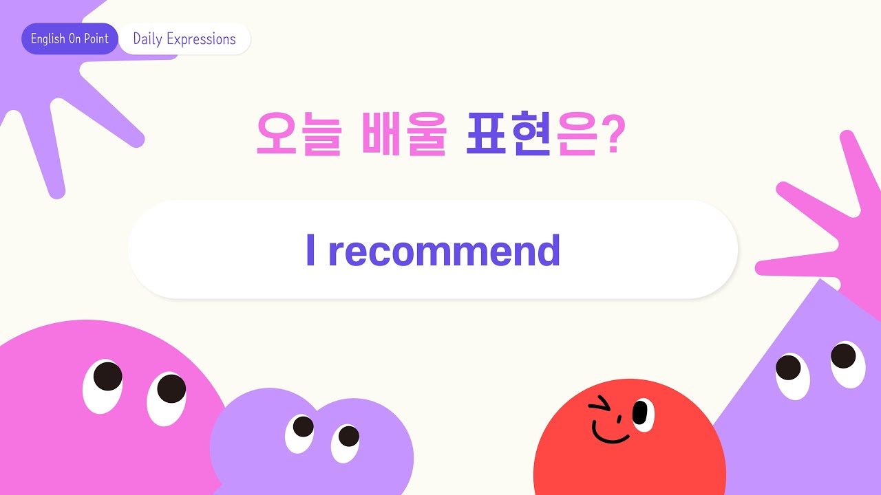 Daily English Phrases | i recommend | Beginner