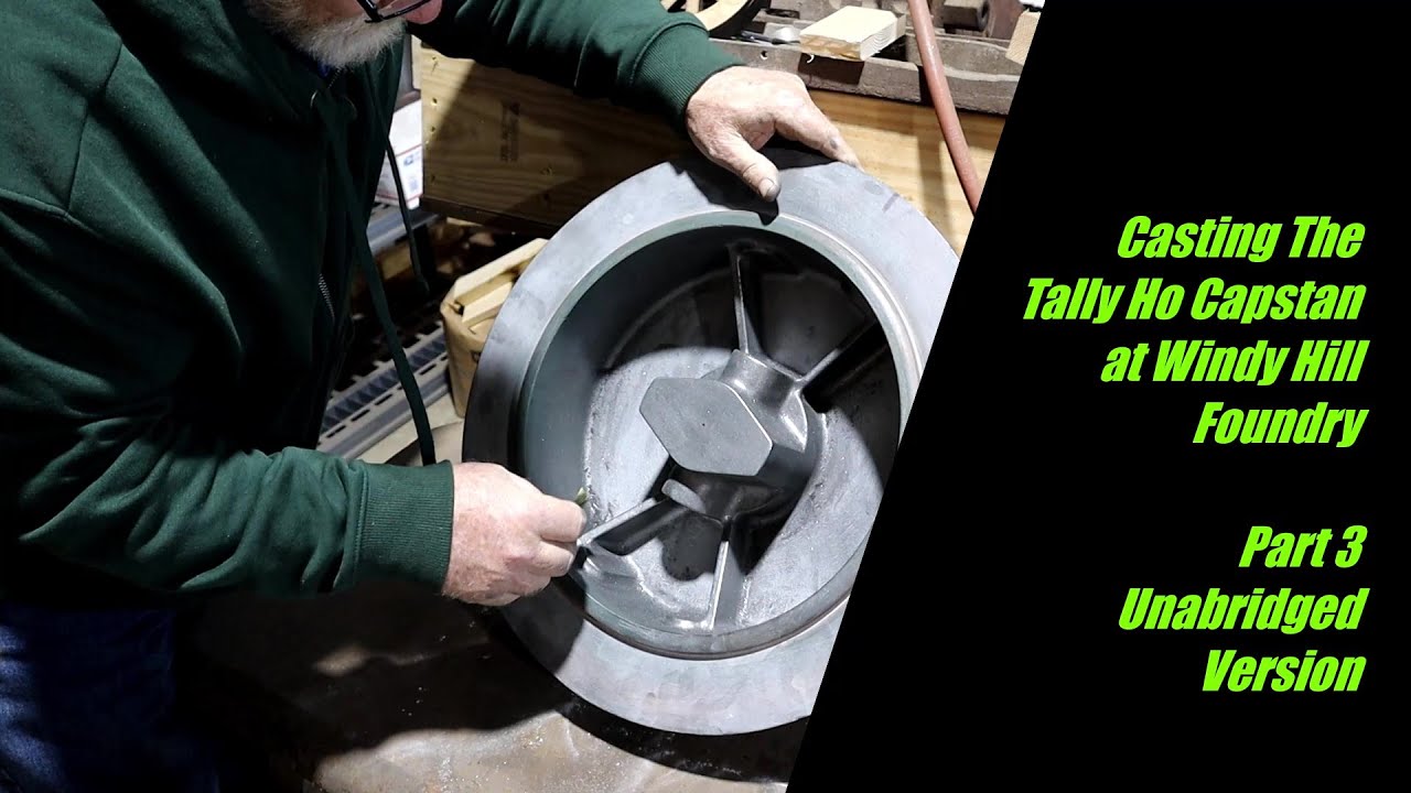Pouring the Tally Ho Capstan: Final Pour Unabridged Version