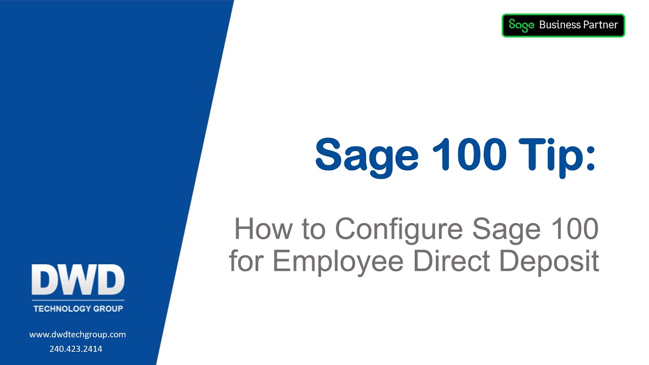How to Configure Sage 100 for Employee Direct Deposit