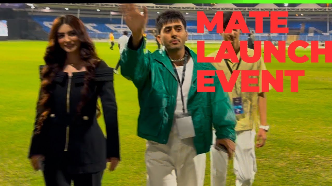 Mate launch event | Sharjah cricket stadium | Zain shah and Rana hoor meetup | Mr pattlo leader