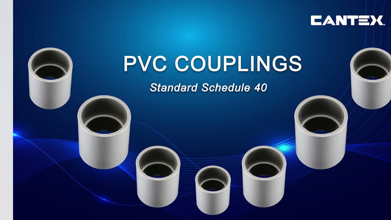 CANTEX PVC Pipe Coupling Video