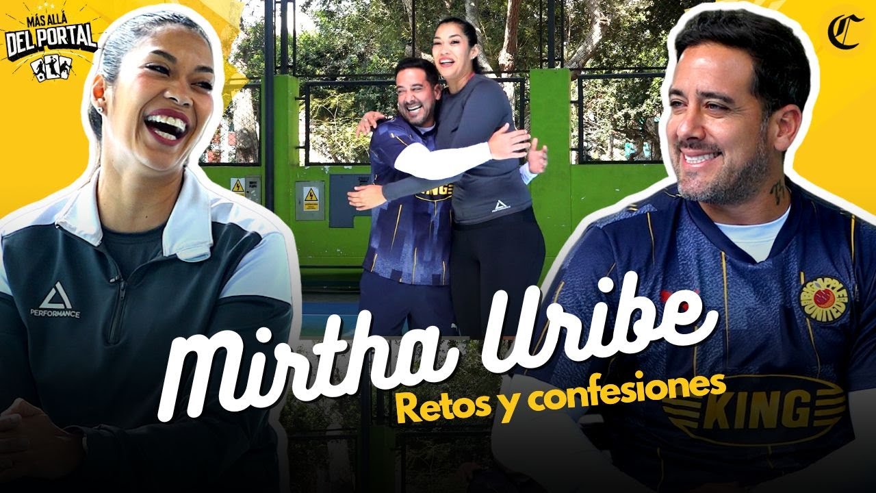MIRTHA URIBE: “Después de todo lo vivido, las críticas no me afectan” | Más allá Del Portal
