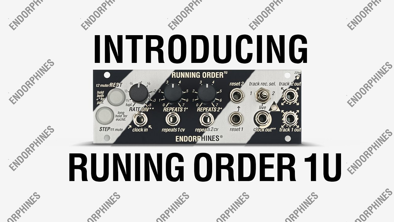 ENDORPHIN.ES - RUNNING ORDER 1U: 2-TRACK TRIGGER SEQUENCER / EUCLIDEAN GENERATOR