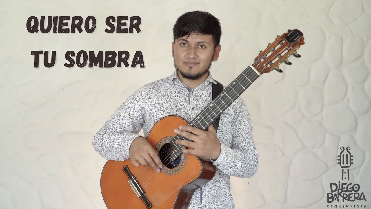 QUIERO SER TU SOMBRA (Pica, pica) Requinto Instrumental