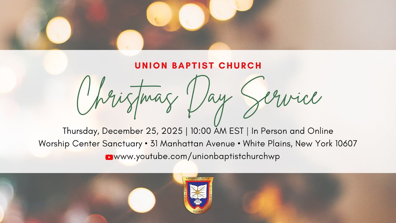 Livestream | December 25, 2025 | Union Baptist Church