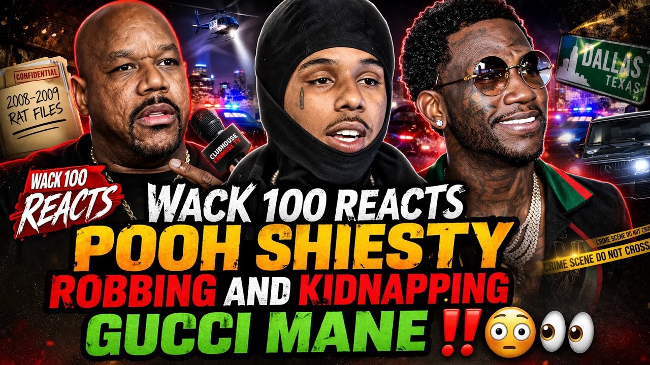 🧨[EXPLOSIVE] WACK 100 REACTS TO POOH SHIESTY ROBBING AND KIDNAPPING GUCCI MANE‼️😳👀